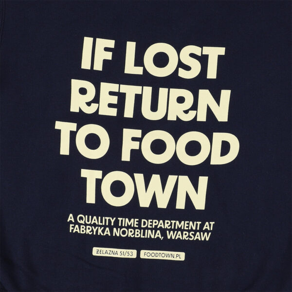 Bluza "If lost return to Food Town"